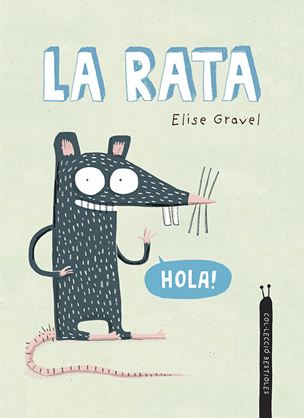 LA RATA. COL·LECCIÓ BESTIOLES 1