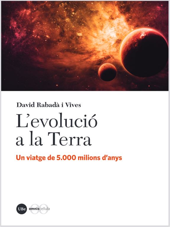 L'EVOLUCIÓ A LA TERRA. UN VIATGE DE 5.000 MILIONS D'ANYS 1