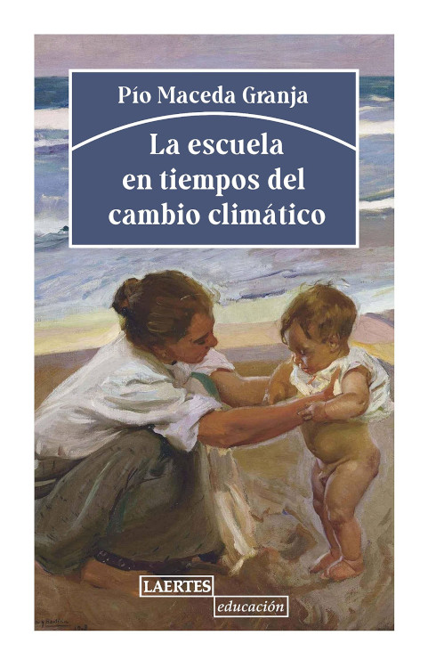 LA ESCUELA EN TIEMPOS DEL CAMBIO CLIMATICO 1