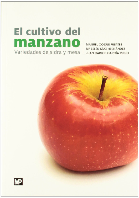 EL CULTIVO DEL MANZANO. VARIEDADES DE SIDRA Y MESA 1