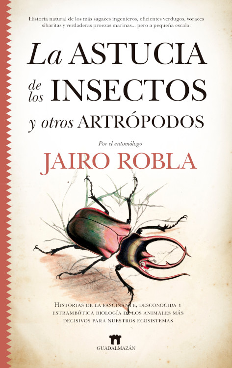 LA ASTUCIA DE LOS INSECTOS Y OTROS ARTROPODOS 1
