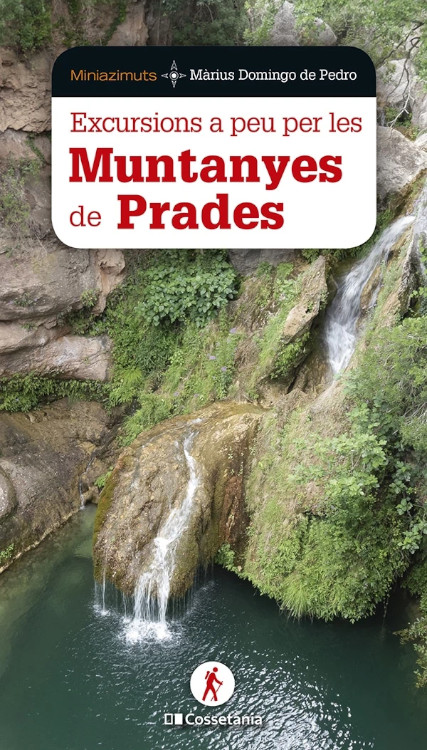 EXCURSIONS A PEU PER LES MUNTANYES DE PRADES 1