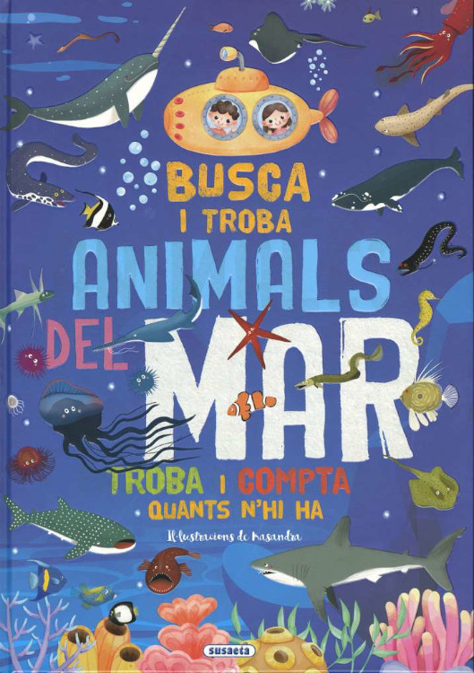 BUSCA I TROBA ANIMALS DEL MAR. TROBA I COMPTA QUANTS N'HI HA 1