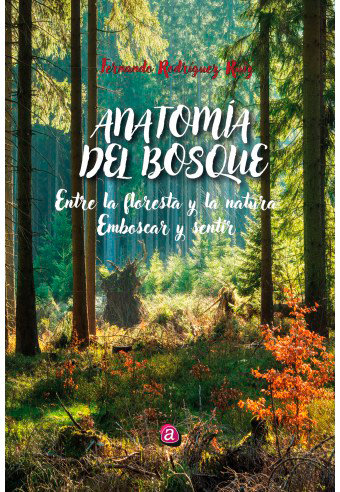 ANATOMIA DEL BOSQUE 1
