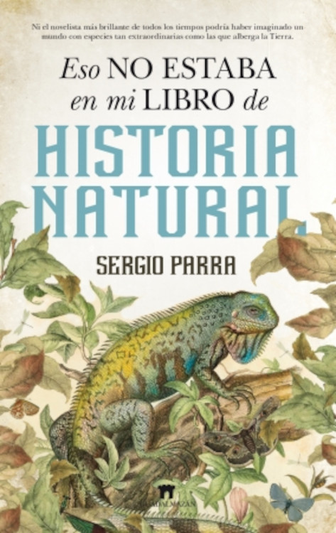 ESO NO ESTABA EN MI LIBRO DE HISTORIA NATURAL 1