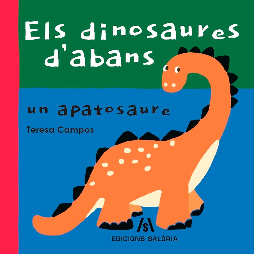 ELS DINOSAURES D'ABANS. UN APATOSAURE 1