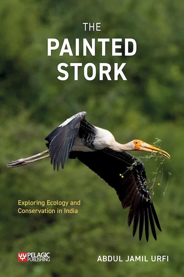 THE PAINTED STORK. EXPLORING ECOLOGY AND CONSERVATION IN INDIA 1