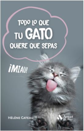 TODO LO QUE TU GATO QUIERE QUE SEPAS 1