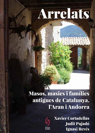 ARRELATS. MASOS, MASIES I FAMÍLIES ANTIGUES DE CATALUNYA, L'ARAN I ANDORRA 1