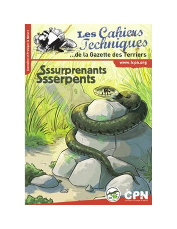 SSSURPRENANTS SSSERPENTS. LES CAHIERS TECHNIQUES DE LA GAZETTE DES TERRIERS 1