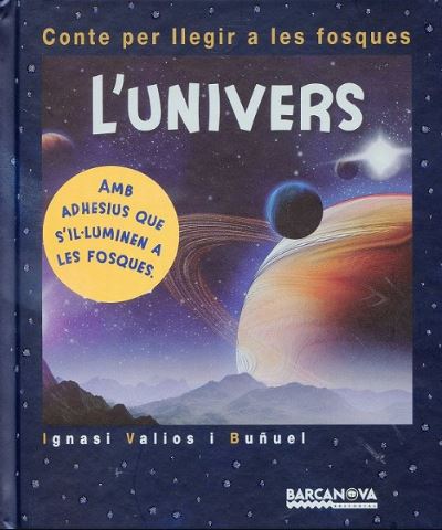 L'UNIVERS. CONTE PER LLEGIR A LES FOSQUES 1