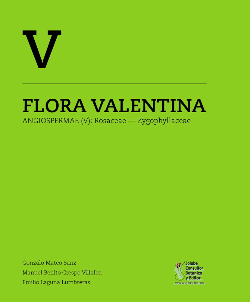 FLORA VALENTINA V (ROSACEAE-ZYGOPHYLLACEAE) 1
