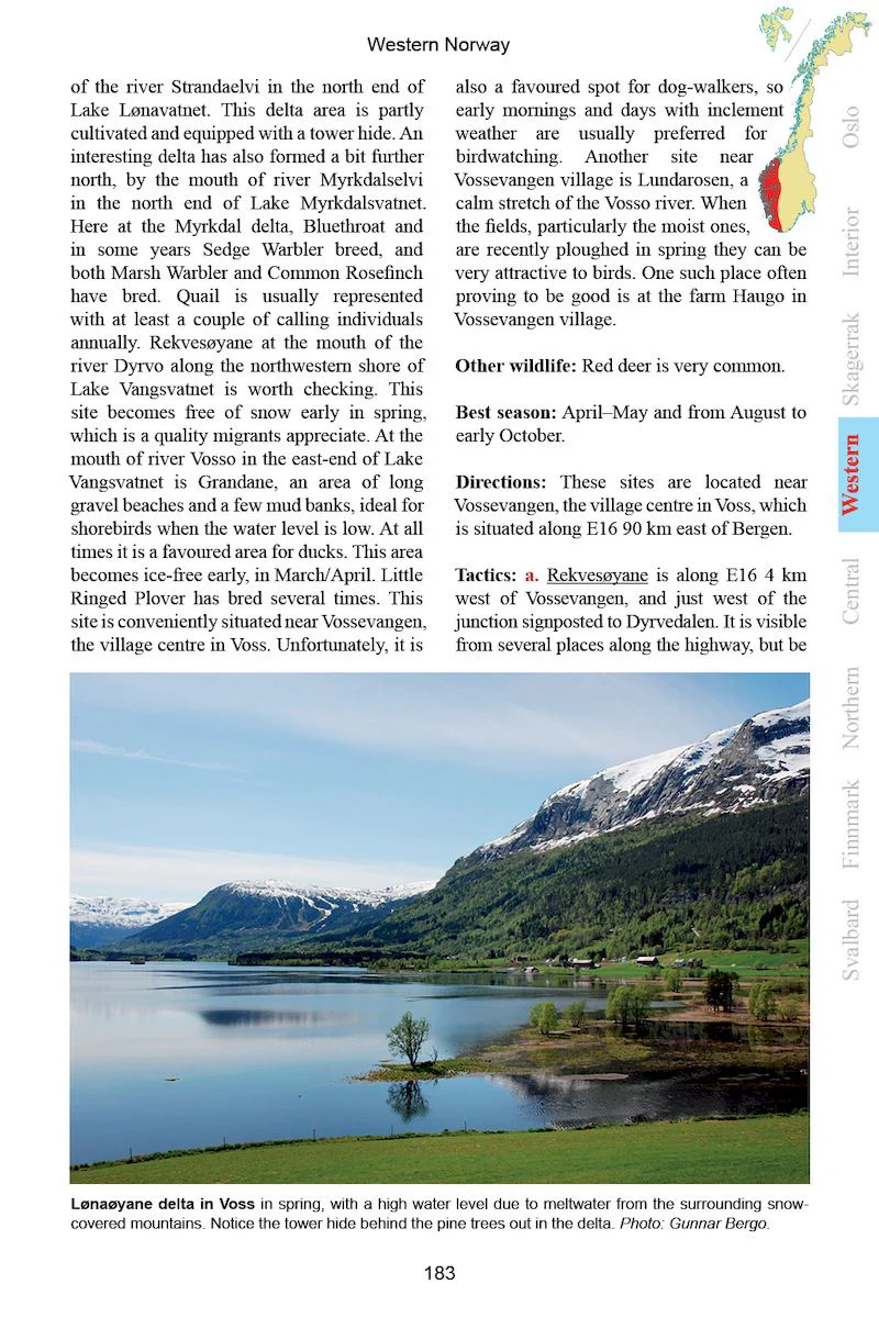 A BIRDWATCHER'S GUIDE TO NORWAY. WHERE, WHEN AND HOW TO FIND SCANDINAVIA'S MOST SOUGHT-AFTER BIRDS FEATURING VARANGER, SVALBARD, LOFOTEN, OS 5