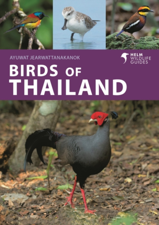 HELM WILDLIFE GUIDES. BIRDS OF THAILAND 1