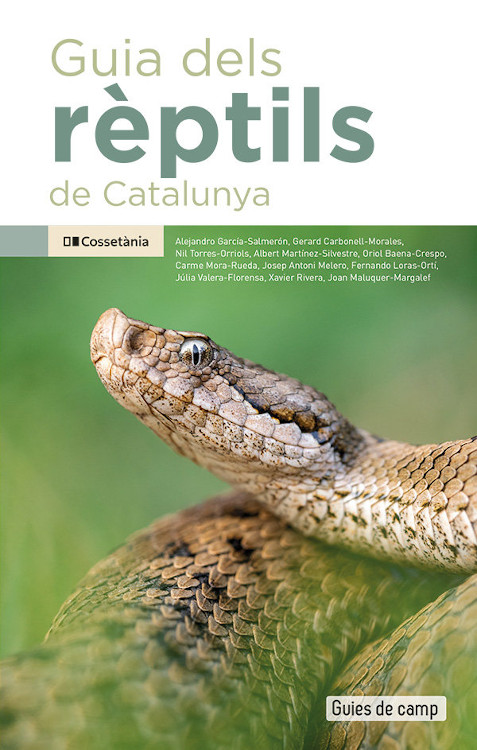 GUIA DELS RÈPTILS DE CATALUNYA. GUIES DE CAMP 1