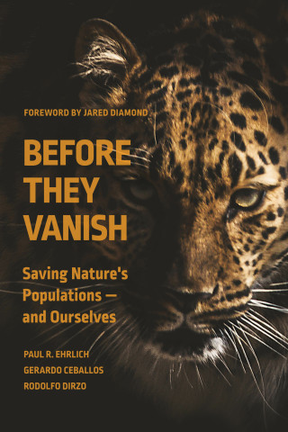 BEFORE THEY VANISH. SAVING NATURE'S POPULATIONS-AND OURSELVES 1