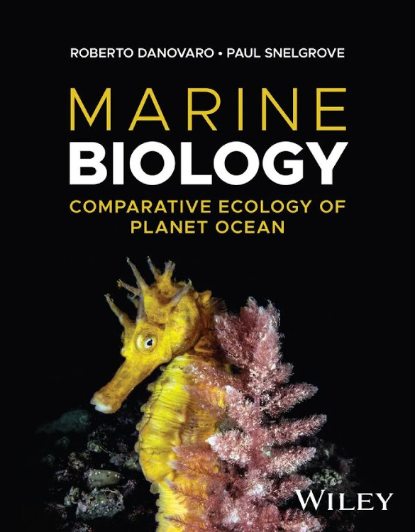 MARINE BIOLOGY. COMPARATIVE ECOLOGY OF PLANET OCEAN 1
