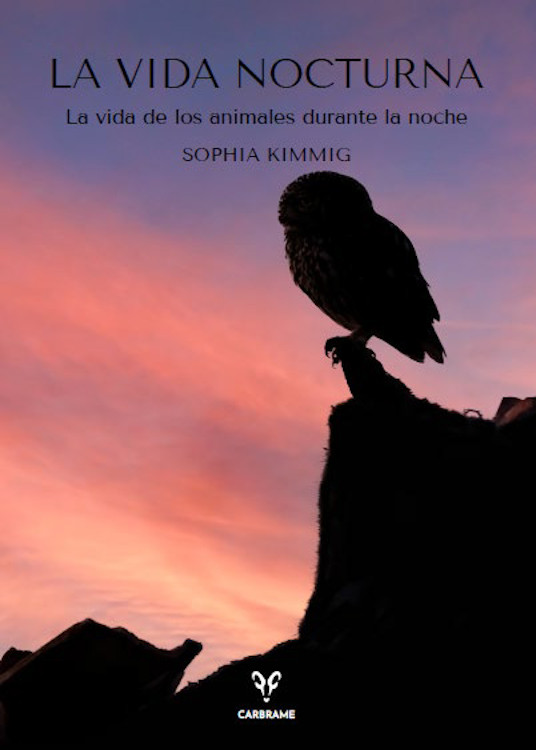VIDA NOCTURNA. LA VIDA DE LOS ANIMALES DURANTE LA NOCHE 1