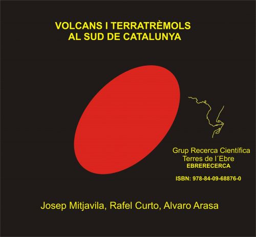 VOLCANS I TERRATREMOLS AL SUD DE CATALUNYA 1