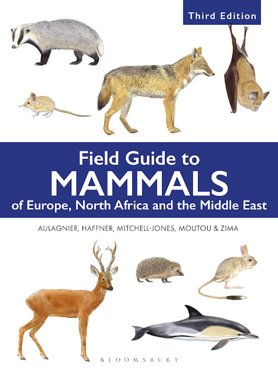 FIELD GUIDE TO MAMMALS OF EUROPE, NORTH AFRICA AND THE MIDDLE EAST 1