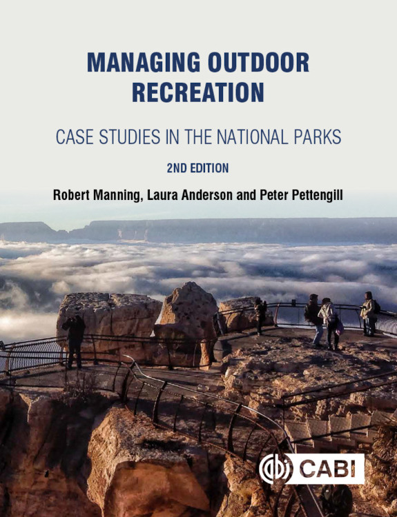 MANAGING OUTDOOR RECREATION. CASE STUDIES IN THE NATIONAL PARKS 1