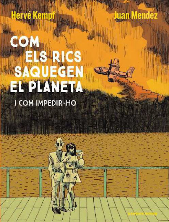 COM ELS RICS SAQUEGEN EL PLANETA I COM IMPEDIR-HO 1