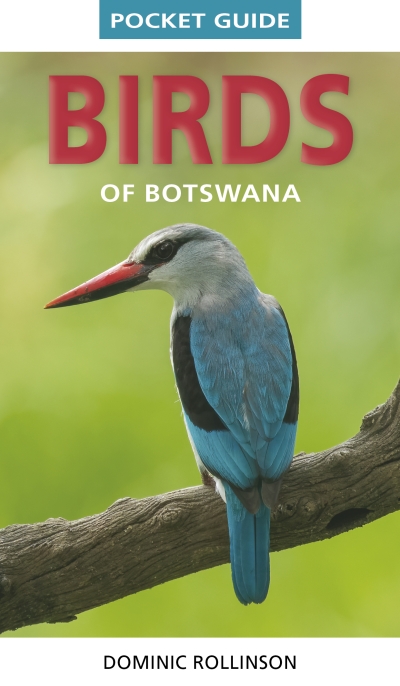 STRUIK POCKET GUIDE: BIRDS OF BOTSWANA 1