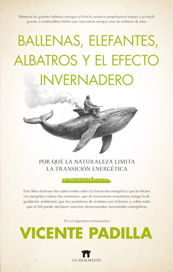 BALLENAS, ELEFANTES, ALBATROS Y EL EFECTO INVERNADERO 1