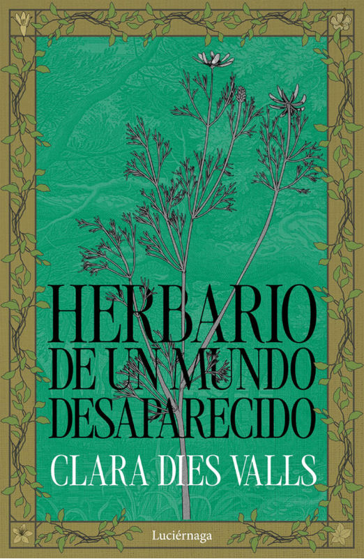 HERBARIO DE UN MUNDO DESAPARECIDO 1