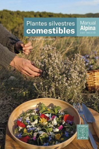 PLANTES COMESTIBLES. MANUAL ALPINA 1