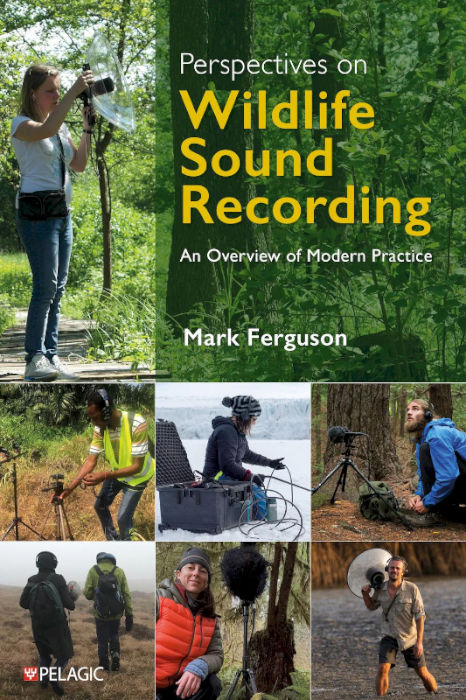 PERSPECTIVES ON WILDLIFE SOUND RECORDING. AN OVERVIEW OF MODERN PRACTICE 1