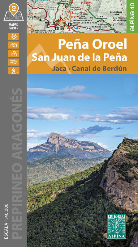 2 MAPAS ALPINA 1:40.000 PEÑA OROEL SAN JUAN DE LA OEÑA. JACA. CANAL DE BERDÚN 1
