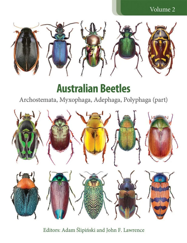 AUSTRALIAN BEETLES VOLUME 2: ARCHOSTEMATA, MYXOPHAGA, ADEPHAGA, POLYPHAGA (PART 1) 1