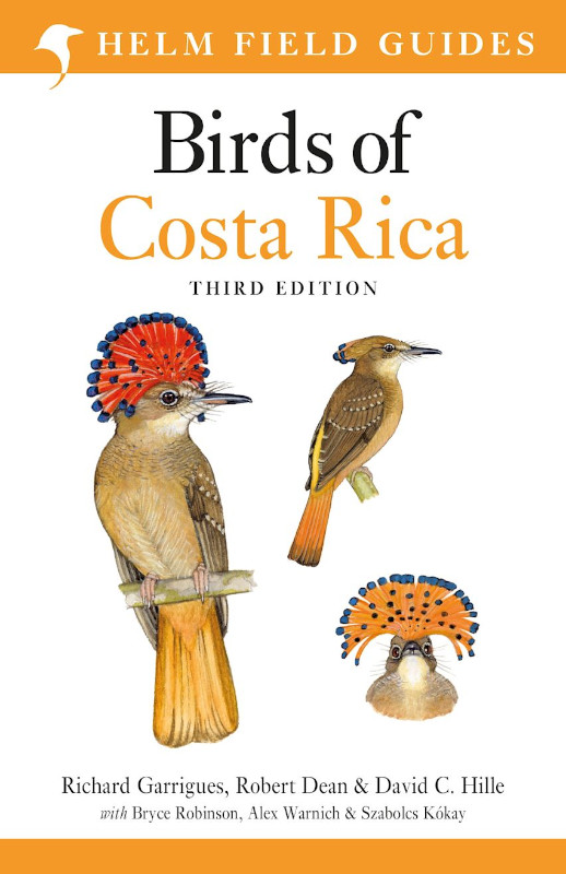 FIELD GUIDE TO BIRDS OF COSTA RICA THIRD EDITION 1