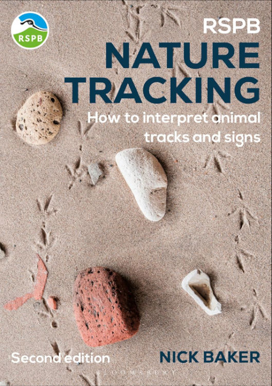 RSPB NATURE TRACKING. HOW TO INTERPRET ANIMAL TRACKS AND SIGNS 1