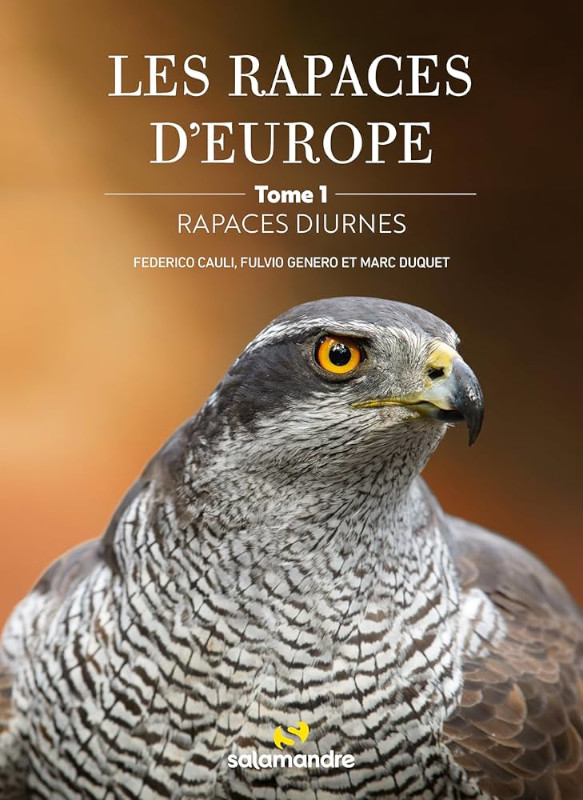LES RAPACES D'EUROPE - TOME 1: RAPACES DIURNES 1