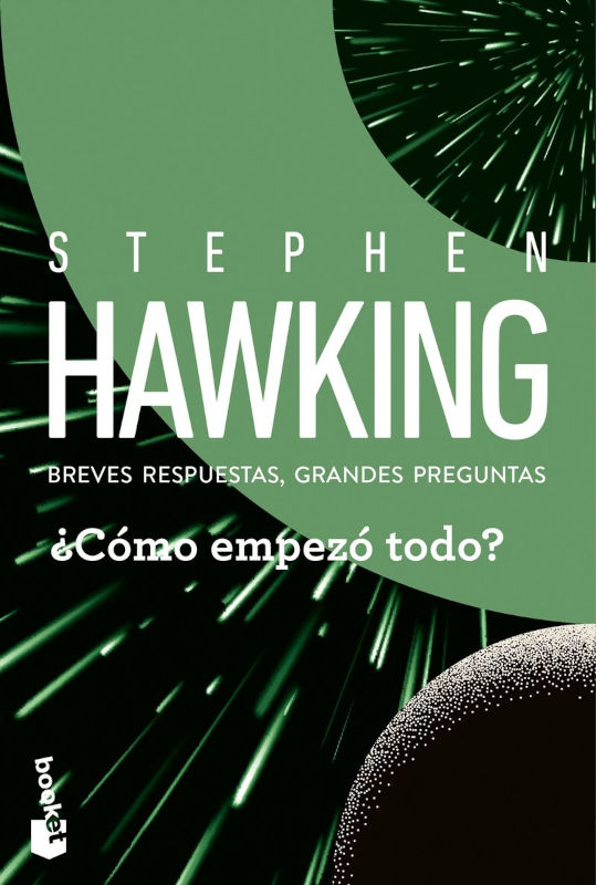 ¿CÓMO EMPEZÓ TODO? BREVES RESPUESTAS, GRANDES PREGUNTAS 1