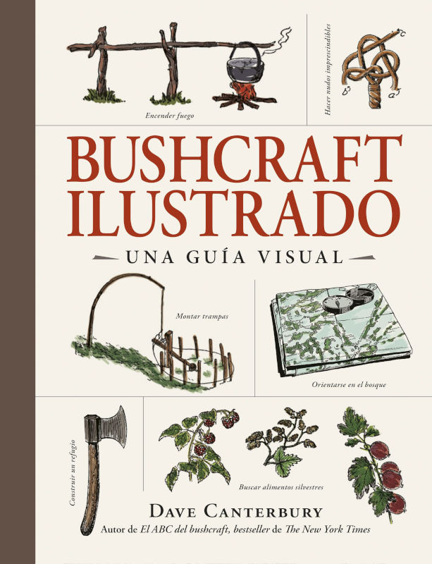 BUSCHCRAFT ILUSTRADO. UNA GUÍA VISUAL 1