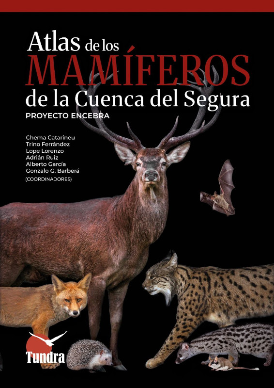 ATLAS DE LOS MAMÍFEROS DE LA CUENCA DEL SEGURA 1