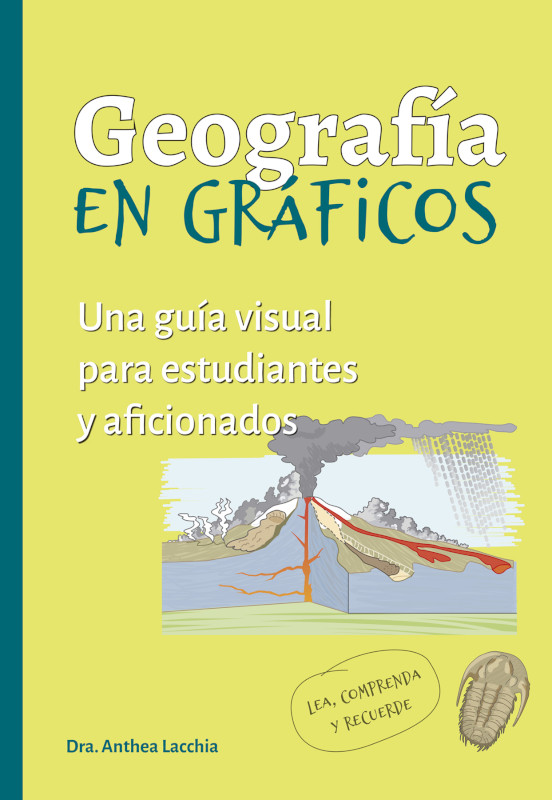 GEOGRAFÍA EN GRÁFICOS. UNA GUÍA VISUAL PARA ESTUDIANTES Y AFICIONADOS 1