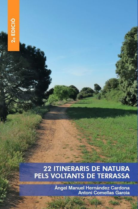22 ITINERARIS DE NATURA PELS VOLTANTS DE TERRASSA 1