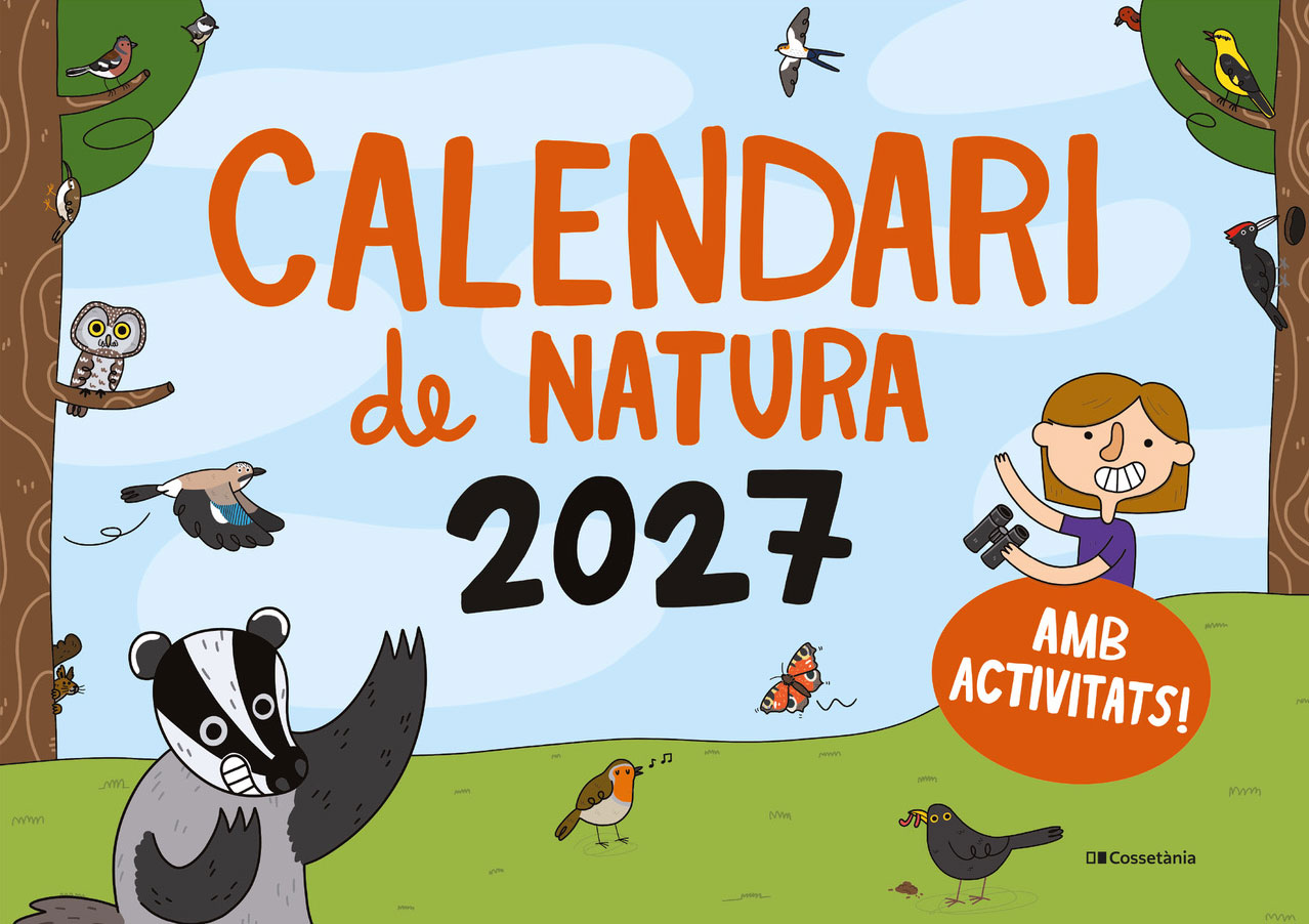 CALENDARI DE NATURA 2027. AMB ACTIVITATS! 1