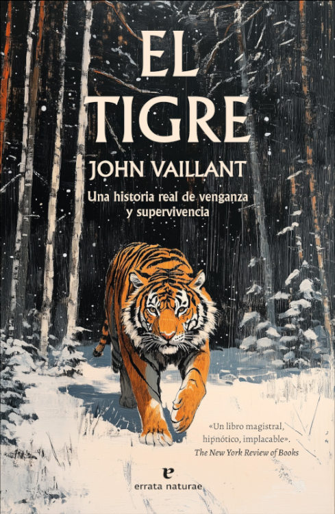 EL TIGRE. UNA HISTORIA REAL DE VENGANZA Y SUPERVIVENCIA 1