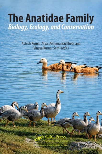 THE ANATIDAE FAMILY: BIOLOGY, ECOLOGY AND CONSERVATION 1