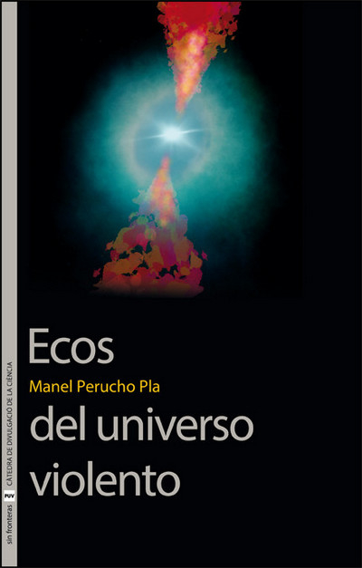 ECOS DEL UNIVERSO VIOLENTO 1