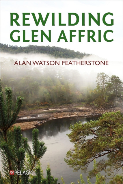 REWILDING GLEN AFFRIC 1