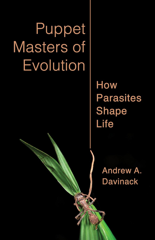 PUPPET MASTERS OF EVOLUTION. HOW PARASITES CHAPE LIFE 1