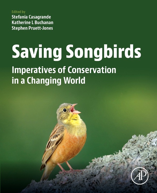 SAVING SONGBIRDS. IMPERATIVES OF CONSERVATION IN A CHANGING WORLD 1