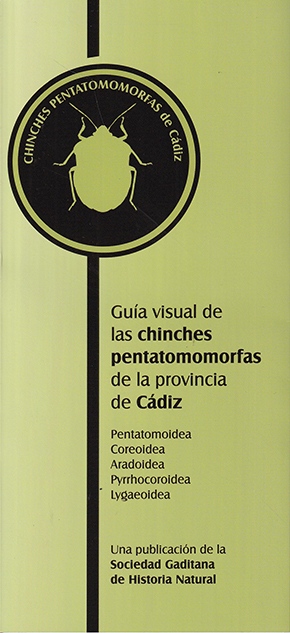 GUÍA VISUAL DE LAS CHINCHES PENTATOMORFAS DE LA PROVINCIA DE CÁDIZ 1