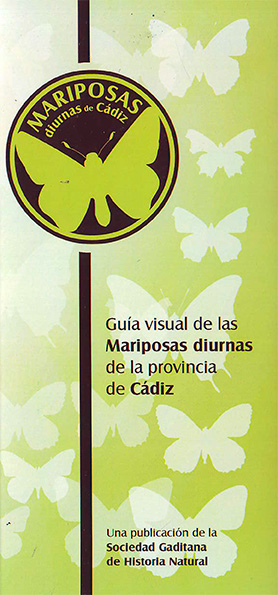 GUÍA VISUAL DE LAS MARIPOSAS DIURNAS DE LA PROVINCIA DE CÁDIZ 1